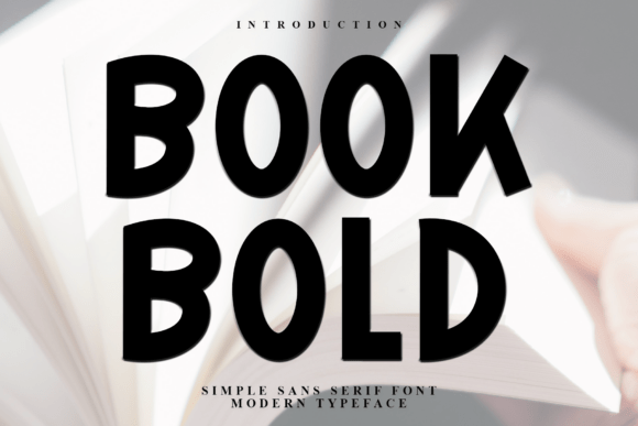 Book Bold: A Friendly Display Font