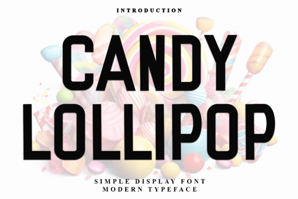 Candy Lollipop Font: A Sweet Touch for Design