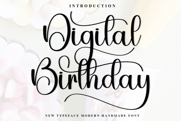 Ditigal Birthday: A Friendly Font for Creative Campaigns