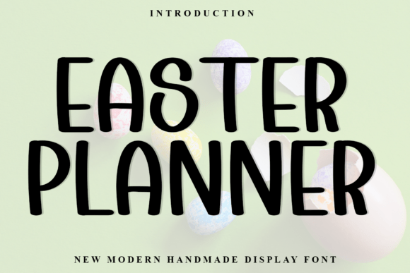 Easterplanner: A Warm, Playful Font for Creative Projects