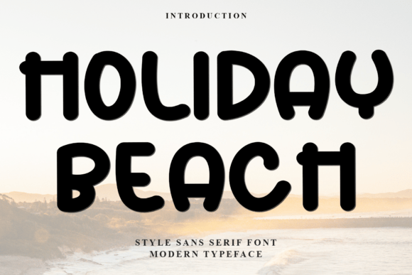 Holiday Beach Font: Warm, Playful, and Readable