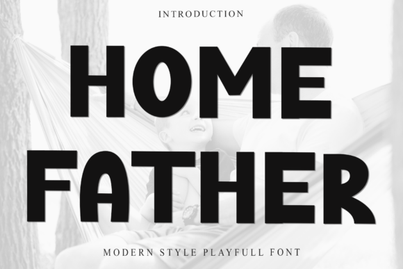 Home Father Font for Web Design
