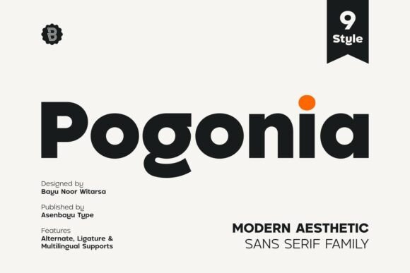 Pogonia: A Modern Sans Serif for Campaigns