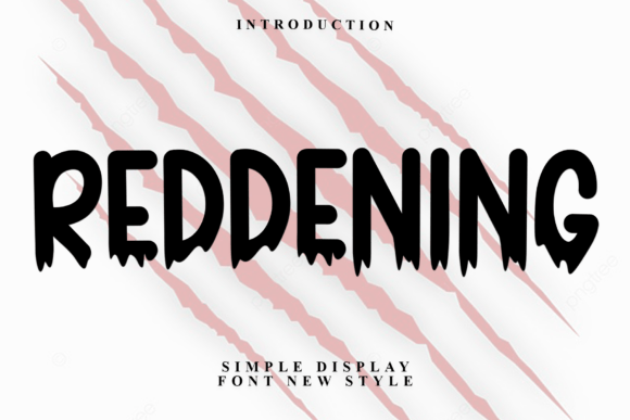 Reddening: A Warm, Playful Display Font