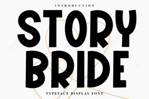 Story Bride: A Warm, Playful Font for Editorial Design