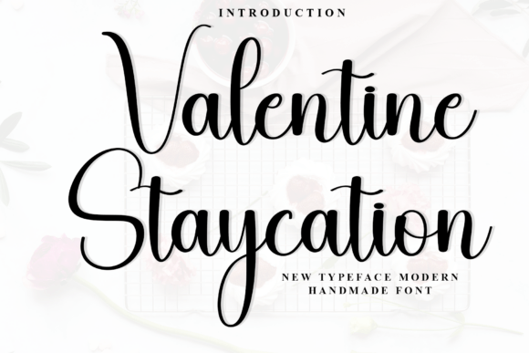 Valentine Staycation Font