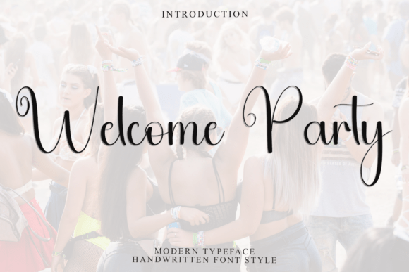 Welcome Party Font