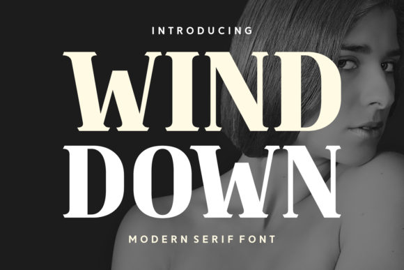 Wind Down: A Font for Polished Branding