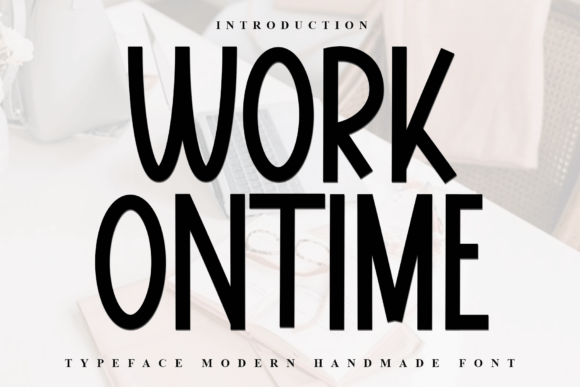 Work Ontime Font for Creative Projects